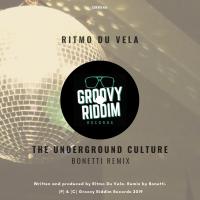 Artwork for The Underground Culture (Bonetti Remix) by Ritmo Du Vela