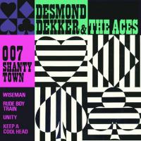 Artwork for 007 Shanty Town by Desmond Dekker & The Aces