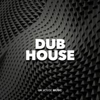 Artwork for Dub House by UK House Music