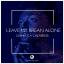 Artwork for Leave My Brean Alone (Original Mix)