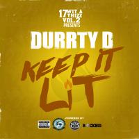 Artwork for Keep It Lit by Durrty D