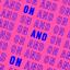 Artwork for On and On