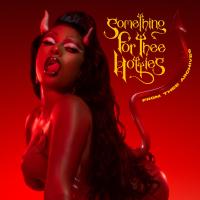 Artwork for Something for Thee Hotties by Megan Thee Stallion