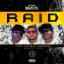 Artwork for Raid (feat. Double Barrelz)
