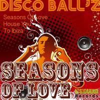 Artwork for Seasons Of Love EP by Disco Ball'z