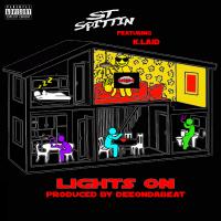 Artwork for Lights On (feat. K. Laid) by ST Spittin