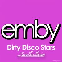 Artwork for Fantastique by Dirty Disco Stars