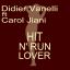 Artwork for Hit N Run (Deep Inside Your Soul EDIT)
