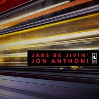 Artwork for Jabs Be Jivin' by Jon Anthoni