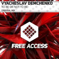 Artwork for To Be Or Not To Be by Vyacheslav Demchenko