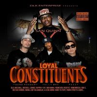 Artwork for DLK Enterprise Presents: Loyal Constituents by San Quinn