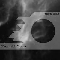 Artwork for Acid Techno by Dimor