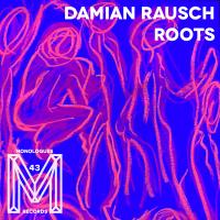 Artwork for Roots EP by Damian Rausch