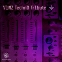 Artwork for V1nz Techn0 Tr1bute by Various Artists