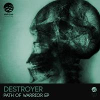 Artwork for Path of Warrior EP by Destroyer