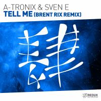 Artwork for Tell Me by A-Tronix