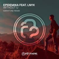 Artwork for Without U (Maratone Remix) by Epidemika