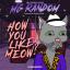 Artwork for How You Like Meow?