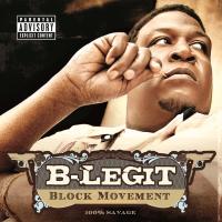 Artwork for Block Movement by B-Legit