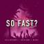 Artwork for So Fast (feat. LeGree Shine & Washeyi)