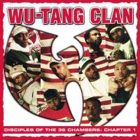 Artwork for Disciples of the 36 Chambers: Chapter 1 (Live) by Wu-Tang Clan