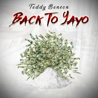 Artwork for Back To Yayo by Teddy Benson