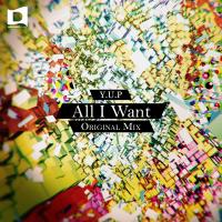 Artwork for All I Want by Y.U.P