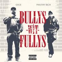 Artwork for Bullys Wit Fullys by Guce