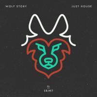 Artwork for Just House by Wolf Story