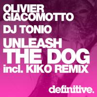 Artwork for Unleash The Dog by Olivier Giacomotto