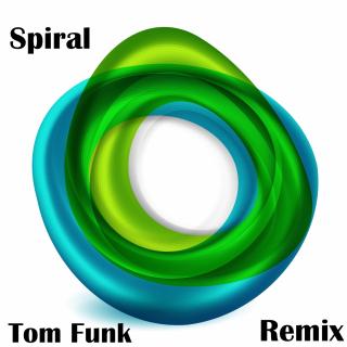 Artwork for Spiral (Tom Funk Remix)