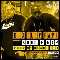 Artwork for Pour My Heart Out by Big Flip Papi