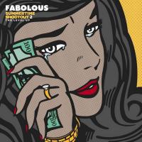 Artwork for Summertime Shootout, Vol. 2 by Fabolous