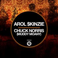 Artwork for Chuck Norris (Muddy Moany) by Arol $kinzie