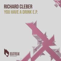 Artwork for You Have a Drink E.p. by Richard Cleber