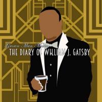 Artwork for Grown Man Music: The Diary of William J. Gatsby by Mr. Sleepy