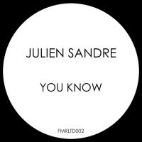 Artwork for You Know by Julien Sandre