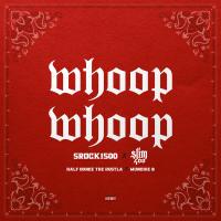 Artwork for Whoop Whoop by Srock1500