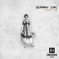 Artwork for Don't Be by Quinny [UK]