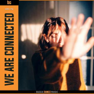 Artwork for We Are Connected (Original Mix)