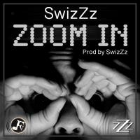 Artwork for Zoom In by SwizZz