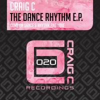 Artwork for The Dance Rhythm EP by Craig C