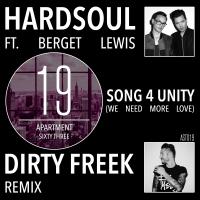 Artwork for Song 4 Unity (We Need More Love) (Dirty Freek Remix) by Hardsoul