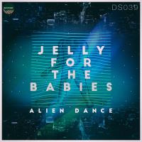 Artwork for Alien Dance by Jelly For The Babies