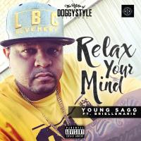 Artwork for Relax Your Mind (feat. Briellemarie) by Young Sagg