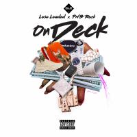 Artwork for On Deck (feat. PnB Rock) by Loso Loaded