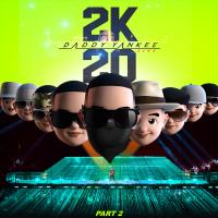 Artwork for 2K20, Pt. 2 by Daddy Yankee