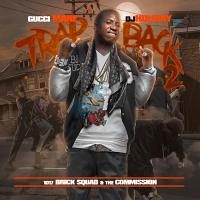 Artwork for Trap Back 2 by Gucci Mane