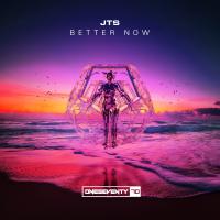 Artwork for Better Now by JTS