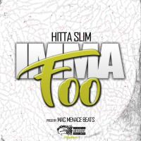 Artwork for Imma Foo by Hitta Slim